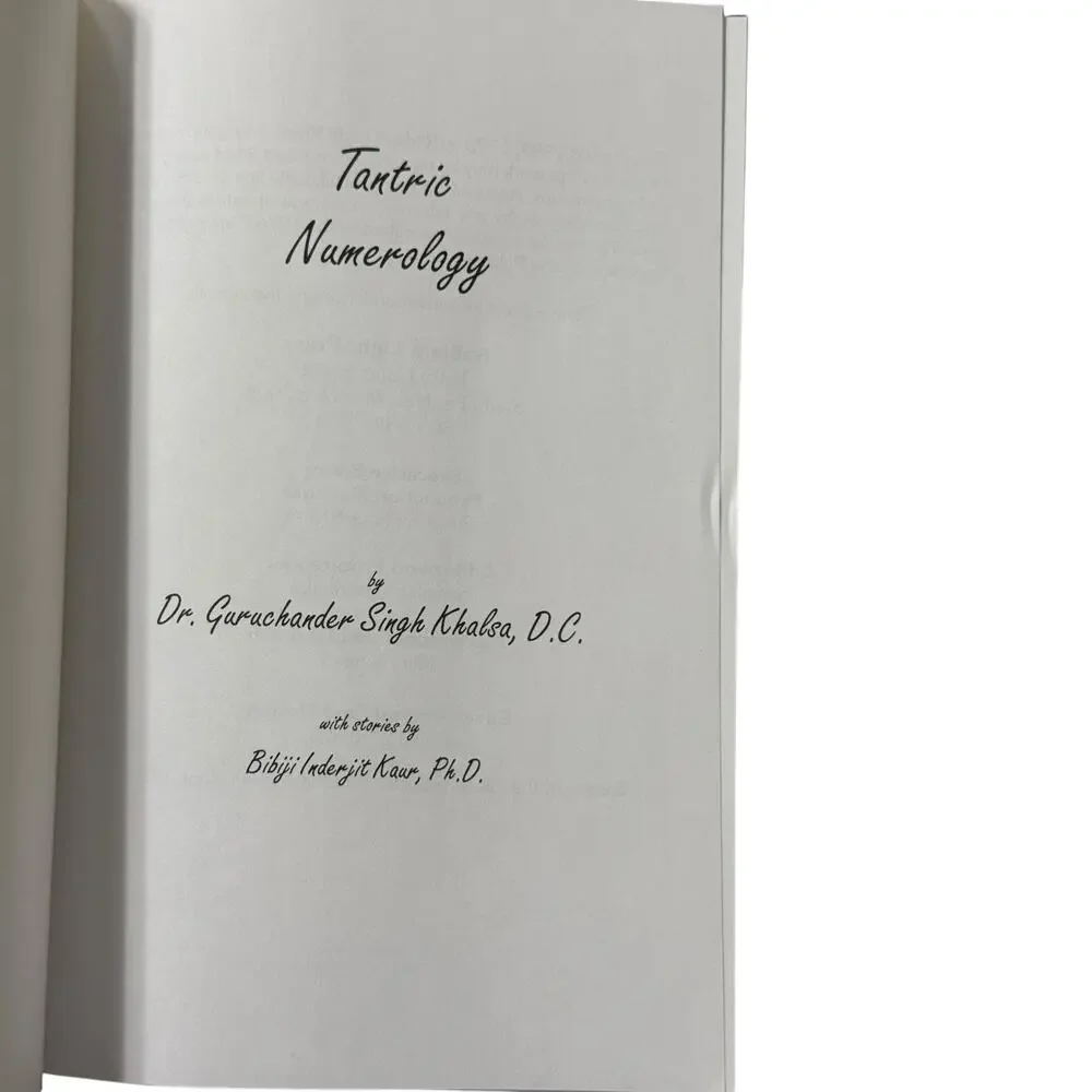 Tantric Numerology Science of Soul Mastery Guruchander Singh Khalsa - Yogi